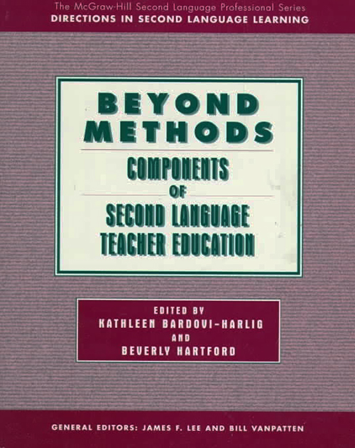 Beyond Methods: Components of Second Language Teacher Education
